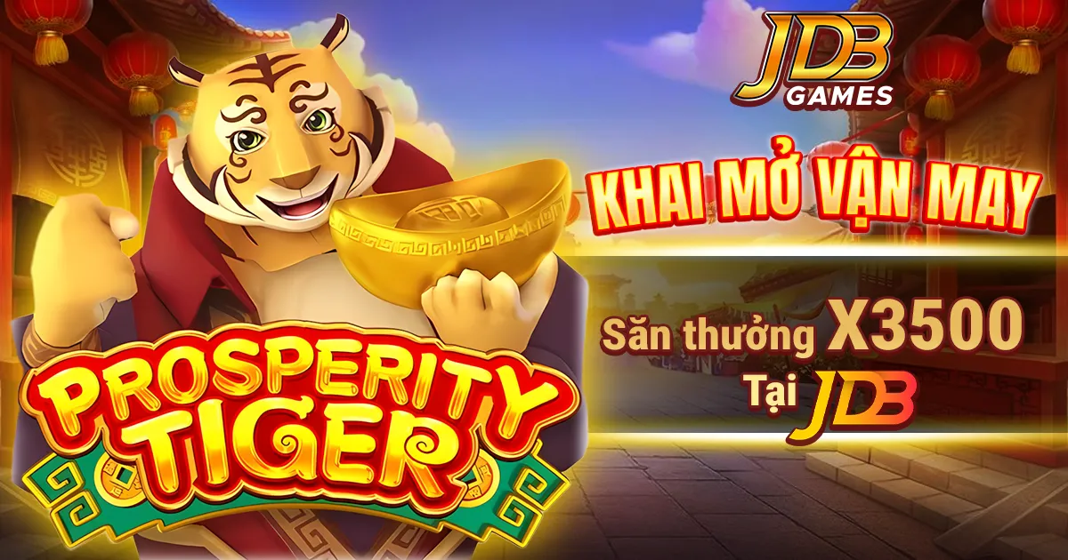 Prosperity Tiger